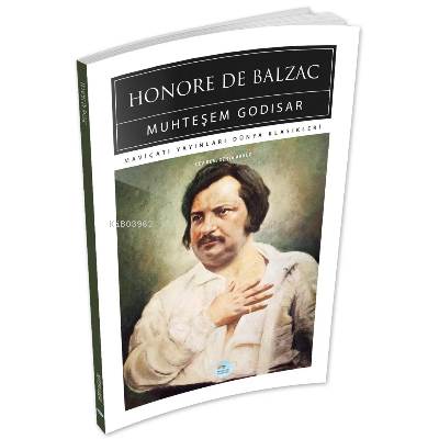 Muhteşem Godisar - Honore De Balzac - Honore De Balzac | Yeni ve İkinc