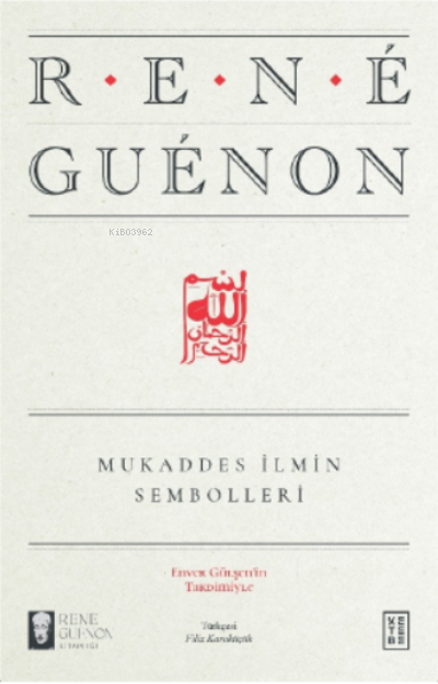 Mukaddes İlmin Sembolleri - René Guénon | Yeni ve İkinci El Ucuz Kitab