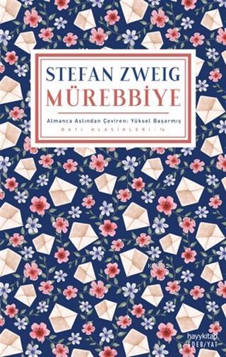 Mürebbiye - Stefan Zweig | Yeni ve İkinci El Ucuz Kitabın Adresi