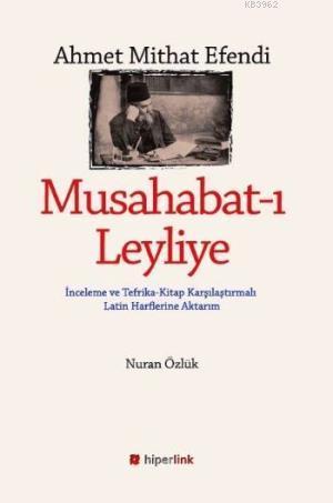 Musahabat-ı Leyliye - Nuran Özlük | Yeni ve İkinci El Ucuz Kitabın Adr