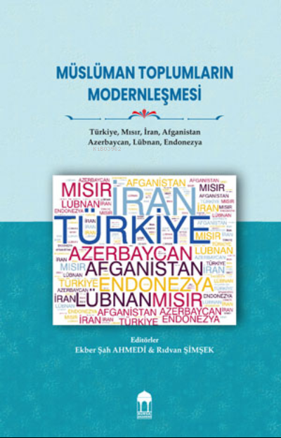 Müslüman Toplumların Modernleşmesi - | Yeni ve İkinci El Ucuz Kitabın 