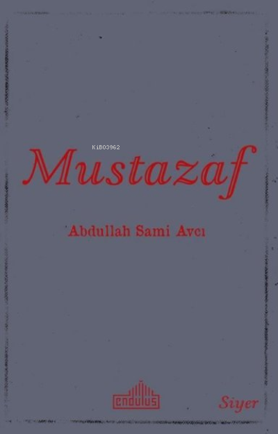 Mustazaf - Kolektif | Yeni ve İkinci El Ucuz Kitabın Adresi