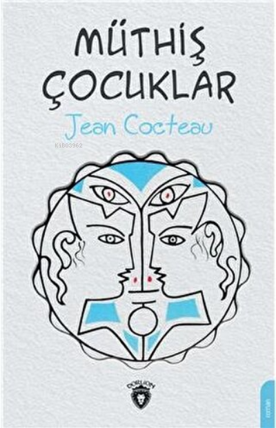 Müthiş Çocuklar - Jean Cocteau | Yeni ve İkinci El Ucuz Kitabın Adresi