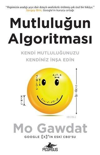 Mutluluğun Algoritması - Mo Gawdat | Yeni ve İkinci El Ucuz Kitabın Ad