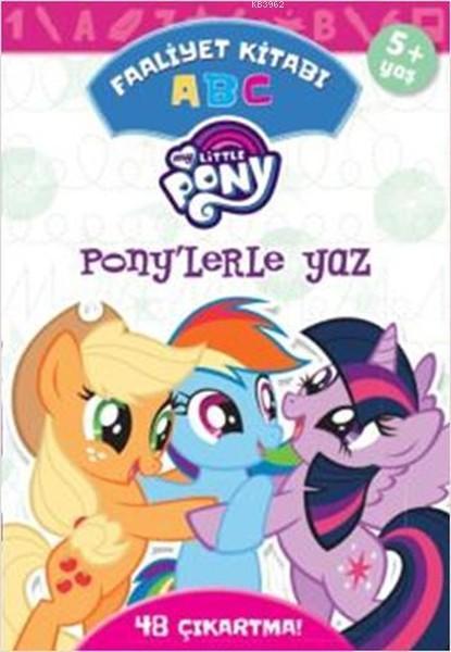 My Little Pony - Ponylerle Yaz ABC Faaliyet Kitabı - Kolektif | Yeni v