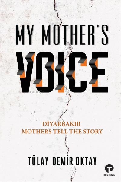 My Mother’s Voice - Tülay Demir Oktay | Yeni ve İkinci El Ucuz Kitabın