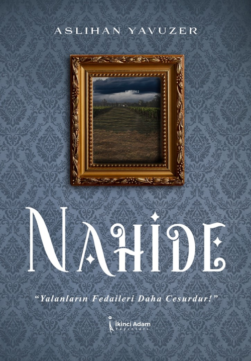 Nahide - Aslıhan Yavuzer | Yeni ve İkinci El Ucuz Kitabın Adresi