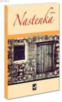 Nastenka - Atilla Can | Yeni ve İkinci El Ucuz Kitabın Adresi