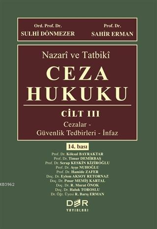 Nazari ve Tatbiki Ceza Hukuku CİLT III - Sulhi Dönmezer | Yeni ve İkin