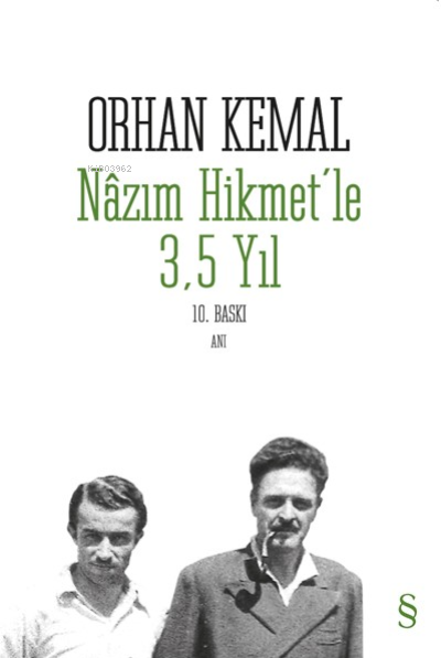 Nâzım Hikmet'le 3,5 Yıl - Orhan Kemal | Yeni ve İkinci El Ucuz Kitabın