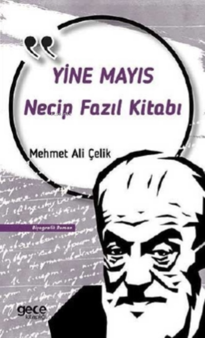 Necip Fazıl Kısakürek Yine Mayıs - Mehmet Ali Çelik | Yeni ve İkinci E