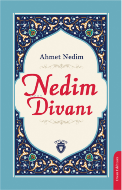 Nedim Divanı - Ahmet Nedim | Yeni ve İkinci El Ucuz Kitabın Adresi