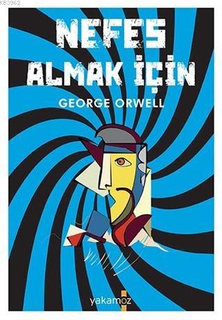 Nefes Almak İçin - George Orwell | Yeni ve İkinci El Ucuz Kitabın Adre