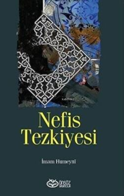 Nefis Tezkiyesi - İmam Humeyni | Yeni ve İkinci El Ucuz Kitabın Adresi