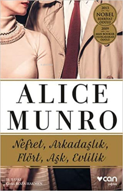 Nefret, Arkadaşlık, Flört, Aşk, Evlilik - Alice Munro | Yeni ve İkinci