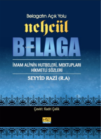Nehcül Belaga - Seyyid Razi | Yeni ve İkinci El Ucuz Kitabın Adresi