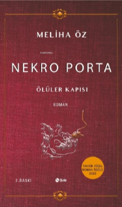 Nekro Porta - Meliha Öz | Yeni ve İkinci El Ucuz Kitabın Adresi