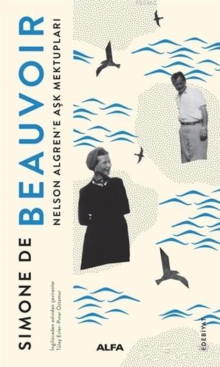 Nelson Algren'e Aşk Mektupları - Simone De Beauvoir | Yeni ve İkinci E
