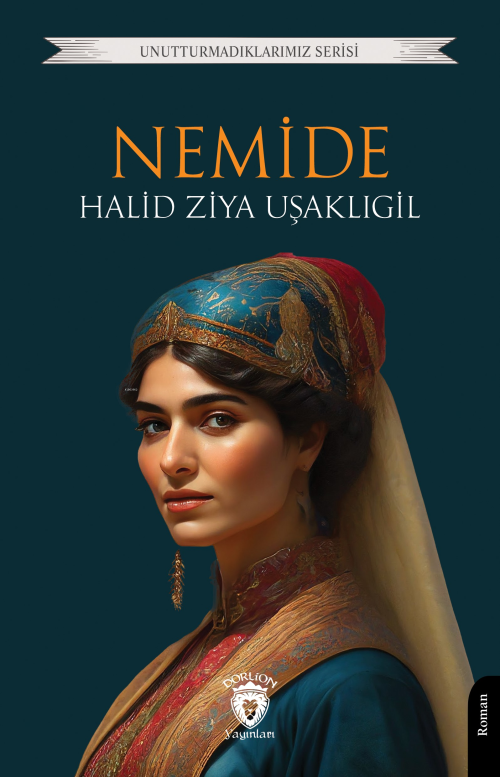 Nemide - Halid Ziya Uşaklıgil | Yeni ve İkinci El Ucuz Kitabın Adresi