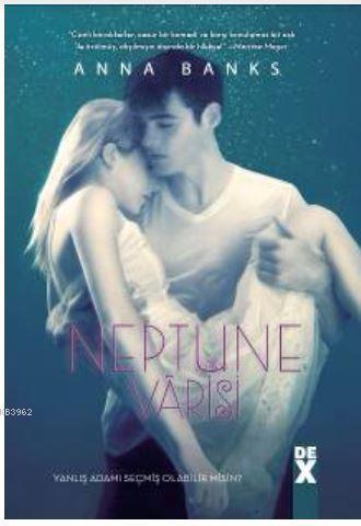 Neptune Varisi - Anna Banks | Yeni ve İkinci El Ucuz Kitabın Adresi