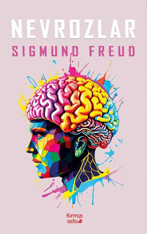 Nevrozlar - Sigmund Freud | Yeni ve İkinci El Ucuz Kitabın Adresi