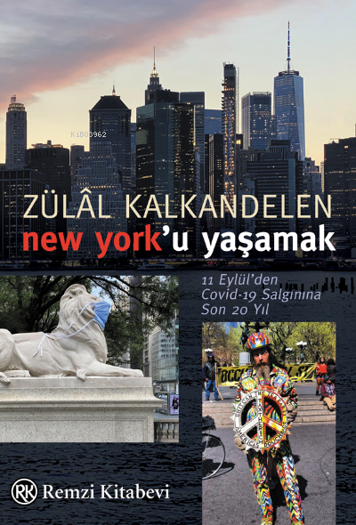 New York'u Yaşamak - Zülal Kalkandelen | Yeni ve İkinci El Ucuz Kitabı