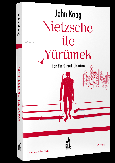 Nietzsche İle Yürümek - John Kaag | Yeni ve İkinci El Ucuz Kitabın Adr
