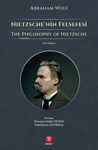 Nietzsche'nin Felsefesi - Abraham Wolf | Yeni ve İkinci El Ucuz Kitabı