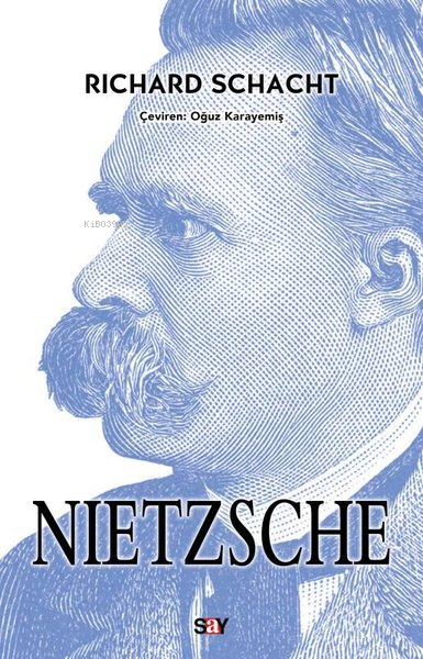 Nietzsche - Richard Schacht | Yeni ve İkinci El Ucuz Kitabın Adresi