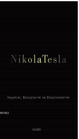 Nikola Tesla - Nikola Tesla | Yeni ve İkinci El Ucuz Kitabın Adresi