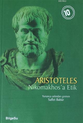 Nikomakhos'a Etik - Aristoteles | Yeni ve İkinci El Ucuz Kitabın Adres