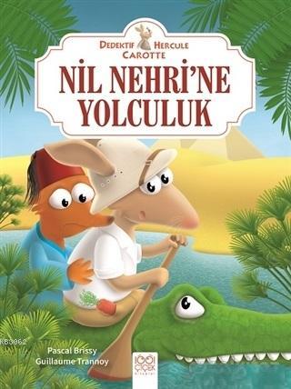 Nil Nehri'ne Yolculuk - Dedektif Hercule Carotte - Pascal Brissy | Yen