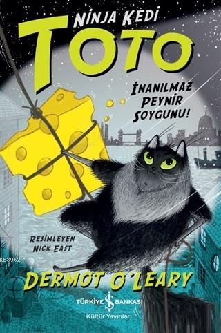 Ninja Kedi Toto - İnanılmaz Peynir Soygunu! - Dermot O Leary | Yeni ve