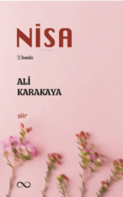 Nisa - Ali Karakaya | Yeni ve İkinci El Ucuz Kitabın Adresi