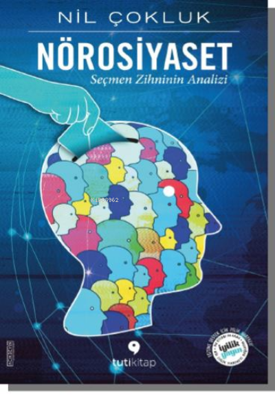 Nörosiyaset - Nil Çokluk | Yeni ve İkinci El Ucuz Kitabın Adresi