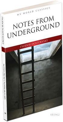 Notes From Underground - Fyodor Mihayloviç Dostoyevski- | Yeni ve İkin