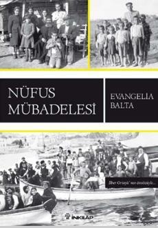 Nüfus Mübadelesi - Evangelia Balta | Yeni ve İkinci El Ucuz Kitabın Ad