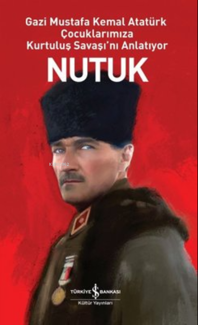 Nutuk (Ciltli) - Mustafa Kemal Atatürk | Yeni ve İkinci El Ucuz Kitabı