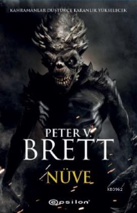 Nüve - Peter V. Brett | Yeni ve İkinci El Ucuz Kitabın Adresi