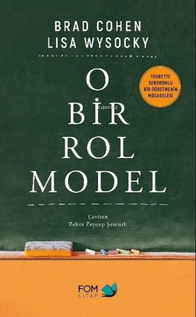 O Bir Rol Model - Brad Cohen | Yeni ve İkinci El Ucuz Kitabın Adresi