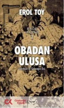 Obadan Ulusa - Erol Toy | Yeni ve İkinci El Ucuz Kitabın Adresi