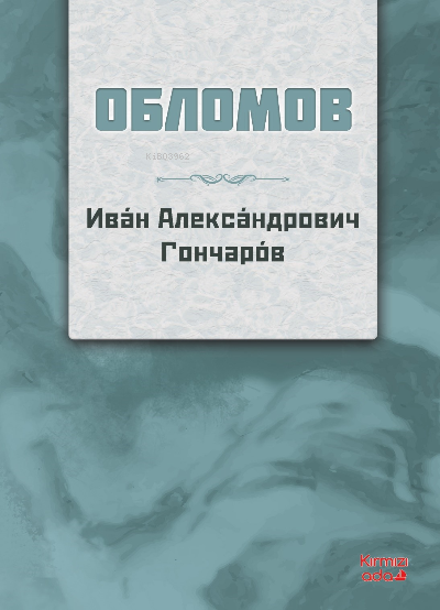 Oblomov Rusça - Alexandrıvich Goncharov Oblomov | Yeni ve İkinci El Uc