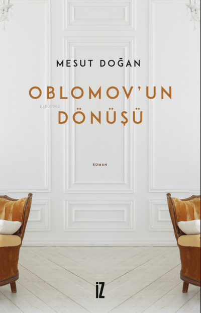 Oblomov'un Dönüşü - Mesut Doğan | Yeni ve İkinci El Ucuz Kitabın Adres