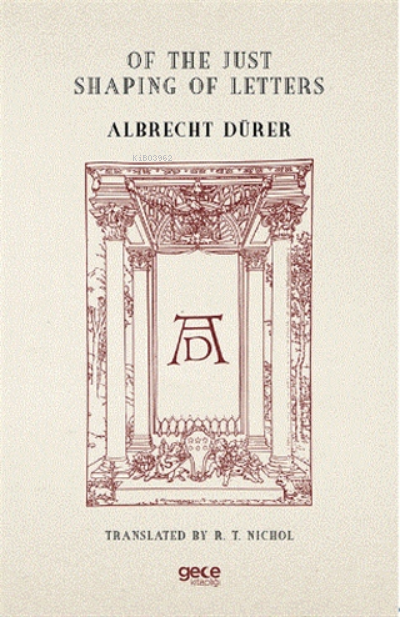 Of The Just Shaping Of Letters - Albrecht Dürer | Yeni ve İkinci El Uc