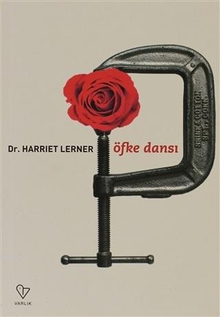 Öfke Dansı - Harriet Lerner | Yeni ve İkinci El Ucuz Kitabın Adresi