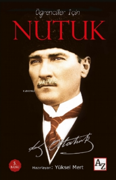 Öğrenciler İçin Nutuk - Mustafa Kemal Atatürk | Yeni ve İkinci El Ucuz
