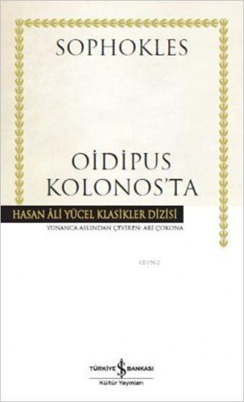 Oidipus Kolonos'ta - Sophokles | Yeni ve İkinci El Ucuz Kitabın Adresi
