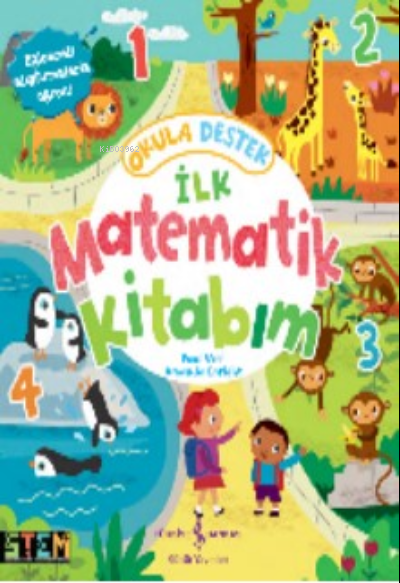 Okula Destek İlk Matematik Kitabım - Paul Vırr | Yeni ve İkinci El Ucu