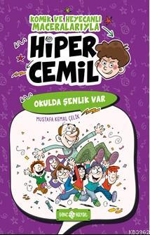 Okulda Şenlik Var - Mustafa Kemal Çelik | Yeni ve İkinci El Ucuz Kitab