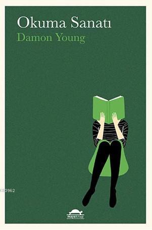 Okuma Sanatı - Damon Young | Yeni ve İkinci El Ucuz Kitabın Adresi